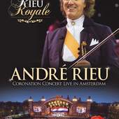 Andre Rieu - Rieu Royale 