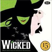 Muzikál - Wicked /15Th Anniversary Edition